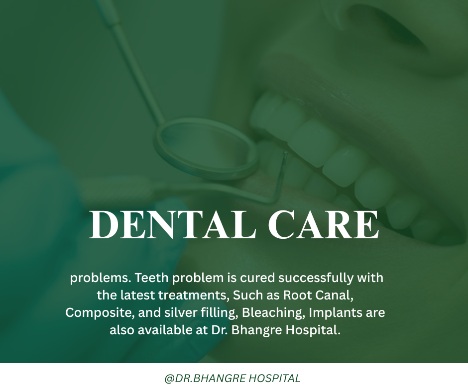 Dr.bhangre hospital nashik Dental care 